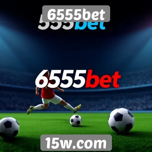 Impacto das regulamentações no site 6555bet